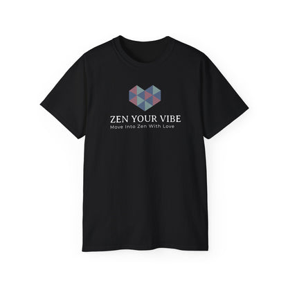 Zen Your Vibe Inspirational Graphic T-Shirt